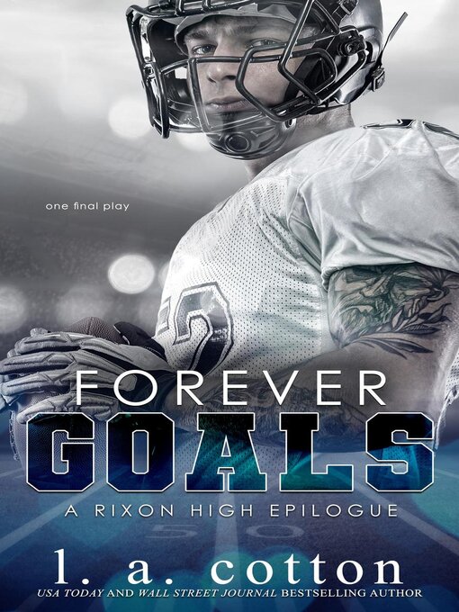 Title details for Forever Goals by L. A. Cotton - Available